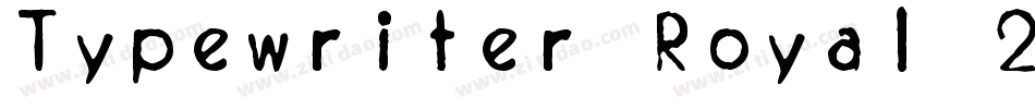 Typewriter Royal 200字体转换